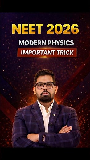 Modern Physics Trick | NEET Physics
