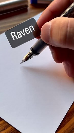Raven: Artistic Fountain Pen Calligraphy Tutorial