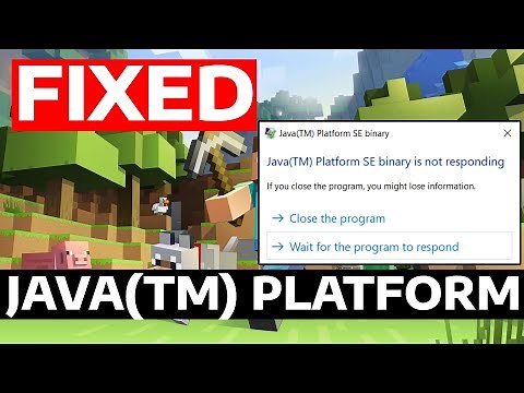 How To Fix Mincreaft Java SE Binary is Not Responding Error