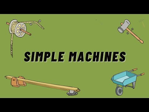 Simple Machines | Grade 6 Science