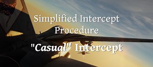 “Casual” Intercept: Simplified Intercept Procedure