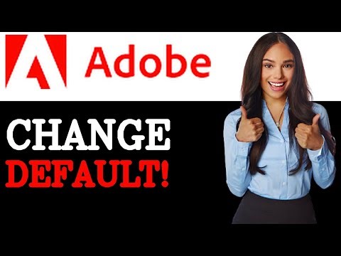 How To Make Adobe Your Default PDF Reader (2025)