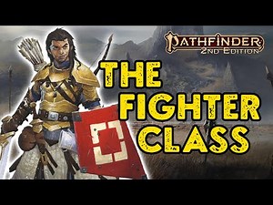 Pathfinder 2E Fighter Beginner's Guide: Basic Impressions