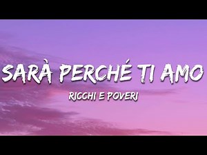 Ricchi E Poveri - Sara Perche Ti Amo (Testo / Lyrics)