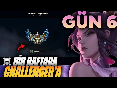 6 GÜNDE CHALLENGER OLDUM! | BİR HAFTADA CHALLENGERA