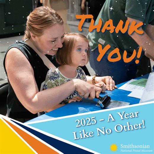 This Thanksgiving week, the Postal Museum is showing gratitude to those we’re most thankful for – you! 2025 was a year like no other. We celebrated incredible accomplishments, from our Postal Service Birthday Extravaganza and being recognized as one of the nation’s top museums, and navigated challenges like the nation’s longest government shutdown, which closed our doors for over a month. Through all the ups and downs this year, one thing never changed – your support. You help us share stories a