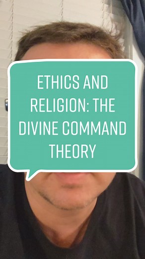 Divine Command Theory: Ethics in Theology