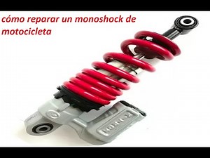 cómo reparar un monoshock de motocicleta