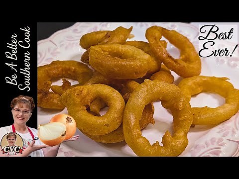 Master the Art of Crispy Homemade Onion Rings - Be a Better Southern Cook!