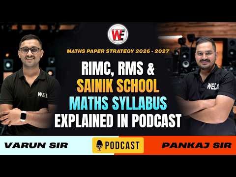 RIMC, RMS & Sainik School Maths Syllabus Explained in Podcast | Maths Paper Strategy 2026 2027