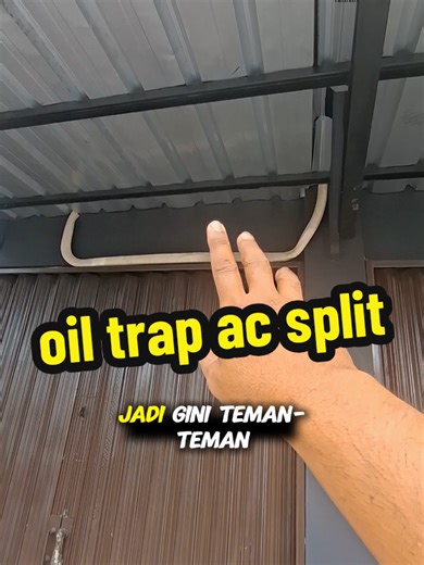 Oil Trap dalam Sistem AC: Panduan Instalasi