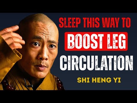Seniors: Sleep This Way to Boost Leg Blood Flow Fast | Health Advice for Elderly by Shi Heng Yi