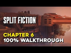 Split Fiction Chapter 6 Isolation 100% Walkthrough (All Collectibles And Trophies)