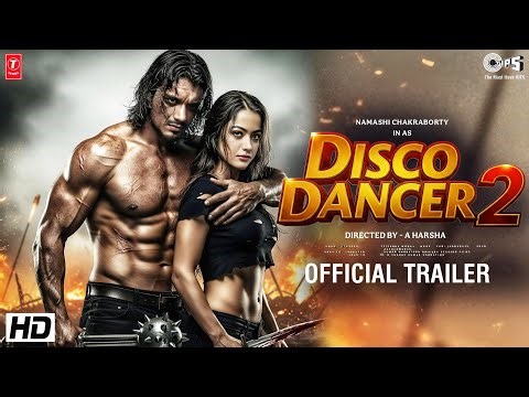 DISCO DANCER 2 - OFFICIAL TRAILER | NAMASHI CHAKRABORTY | RASHMIKA MANDANA | T-SERIES | Diwali 2026