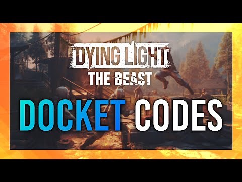 How to use Docket Codes | Dying Light: The Beast Guide