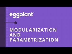 Modularization and Parametrization