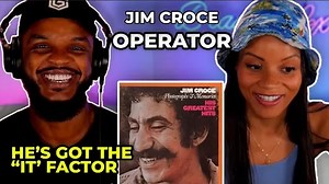 🎵 Jim Croce - Operator REACTION