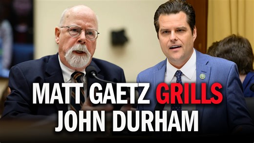 🔥 MUST WATCH: Congressman Matt Gaetz GRILLS Special Counsel John Durham on His “Investigation” Into FBI Corruption & the Russia Hoax "When you are part of the COVER-UP, Mr. Durham, then it makes our job harder.” | Congressman Matt Gaetz