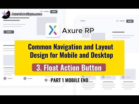 Common Navigation and Layout Design for Mobile and Desktop: 3.Float Action Button Navigation