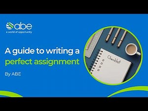 A simple guide to writing the perfect assignment | ABE Qualifications