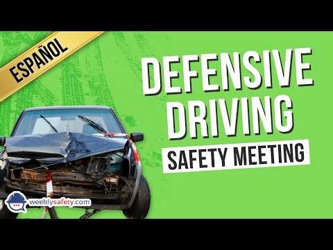 Safety Meeting on Defensive Driving in Spanish