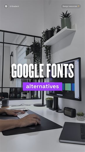 UI Gradient | Learn UI/UX Design on Instagram: "Bored of using the same old Google Fonts? You’re not alone. These free alternatives are packed with rare typefaces that can make your designs pop and stand out instantly. 💡 Follow @ui_gradient for more design resources."