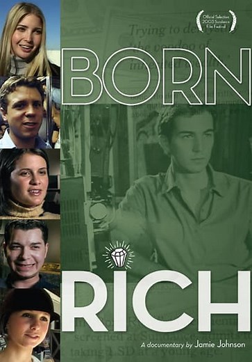 Born Rich (2003)