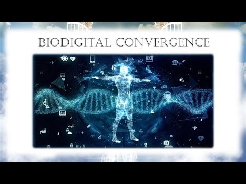 The Biodigital Convergence - What this means for humanity!