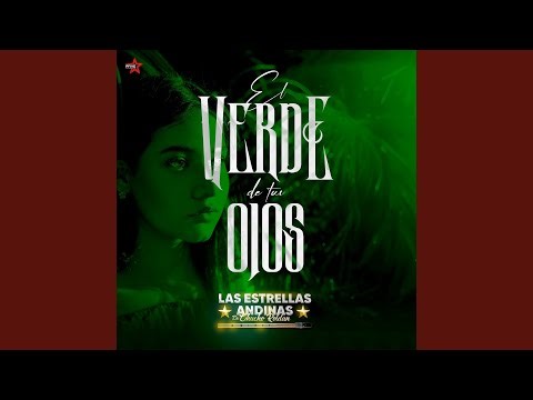 El Verde De Tus Ojos