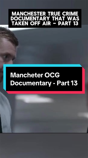 The Manchester true crime documentary that was suddenly taken off air part 13 #Manchester #BritishTV #TrueCrime #CrimeDocumentaries #TrueCrimeUK