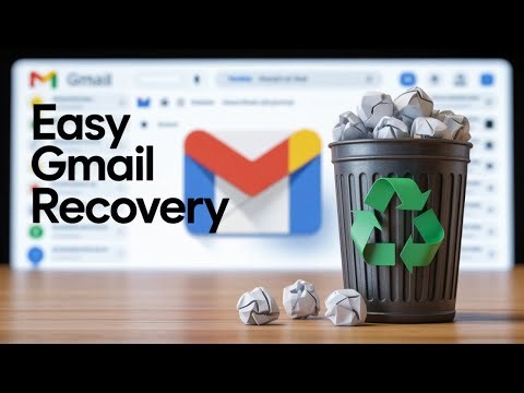 How To Recover Deleted Emails In Gmail - Easy Tutorial