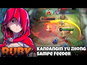 Ngeri Yu Zhong Collector Di Buat Feeder Sama Ruby | Build Ruby Tersakit 2022 | Top 1 Global Ruby