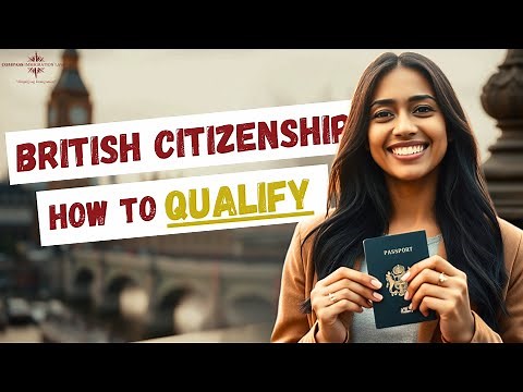 How To Qualify For BRITISH Citizenship in 2025?