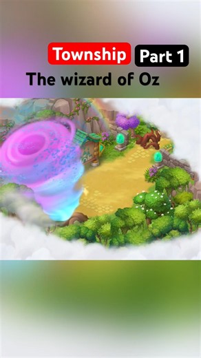 Township “ The wizard of Oz event” Part 1 #township #gameplay