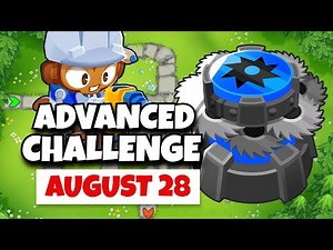 BTD6 Advanced Challenge | Slayer1298's Challenge | August 28, 2024