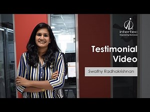 Intertec Systems Employee Testimonial - Swathy Radhakrishnan