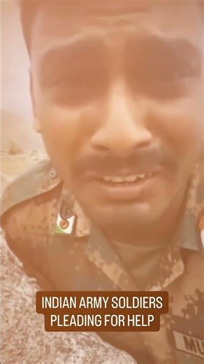 Indian Army Soldier's Urgent Call for Help