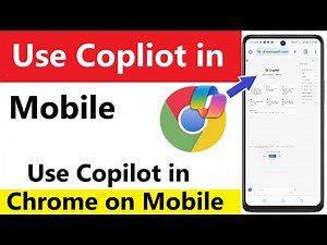Use Copilot On Mobile | How to use copilot in google chrome | How to use copilot in chrome on mobile