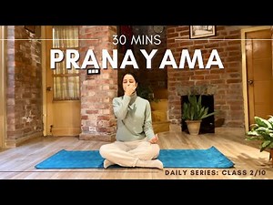 Sivananda Pranayama Series - Class 2/10