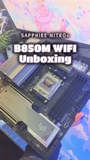 Cozy unboxing & up-close look at the SAPPHIRE NITRO B850M WiFi 🥰💙 #SAPPHIRE #NITRO #PCBuild #Unboxing #TechTok @NilaBytes | Cozy Tech