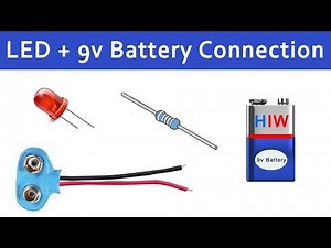 How to connect LED with 9v battery - Resistor, LED, 9v battery connection tutorial