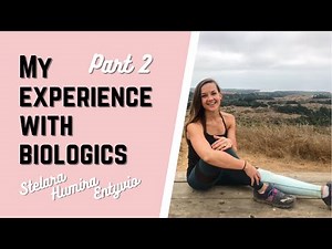 Review: I tried every biologic medication for Crohn's/Colitis | IBD and Stelara, Humira, Entyvio pt2