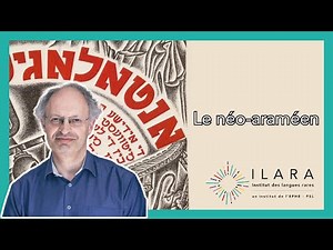 Neo-Aramaic - Geoffrey Khan - #CycleJewishLanguages | ILARA