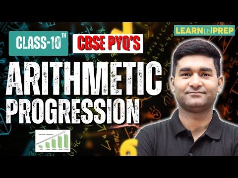 Arithmetic Progression Class 10 | CBSE PYQ’s Solved | Ajay Sir #learnnprep #arithmetic #cbse