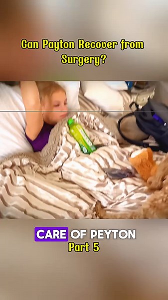 Payton's Recovery Journey: Surgery Days Explained