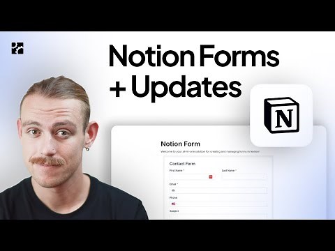 How to use Notion Forms: and Latest Updates from Notion