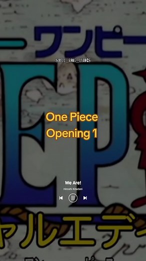 One Piece Opening 1 - We Are! | Hiroshi Kitadani