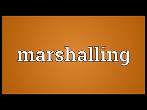 Marshalling Meaning