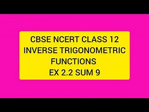 CBSE NCERT CLASS 12 MATHS INVERSE TRIGONOMETRIC FUNCTIONS EX 2.2 SUM 8 (SOLUTION IN TAMIL)