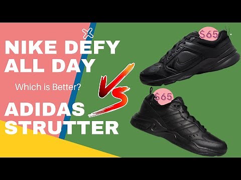 nike defy all day comfort vs adidas strutter review which is better